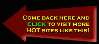 When you are finished at hotlola, be sure to check out these HOT sites!